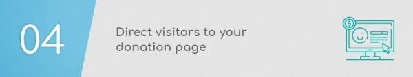 Nonprofit web design best practice: Choose a design for your nonprofit website that directs visitors to your donation page.
